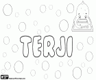 Terji, male name in Faroese, the Scandinavian language of the Faroe Islands, insular territory of Denmark, variant of the Scandinavian names Terje and Torgeir, the Old Norse name that means The spear of Thor