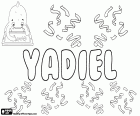 Yadiel, male name in spanish derived from the Hebrew name Yehudiel, its meaning is praise of God