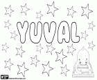 Yuval, Hebrew name of biblical origin used for both boy and girl. Jubal and Ioubal are variants of the ancient Hebrew name