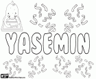 Yasemin, Turkish name for girl, variant of Yasamin and Yasmin, Jasmine