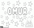 Omur, Ömür, male first name of Turkish origin, its meaning is life, also is a surname