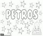 Petros, name for boy which corresponds to Peter, transliteration from modern and classical Greek. Also name in Armenian, variant of Bedros