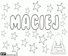 Maciej, male first name in Polish, derived from Matthaios, Greek name of biblical origin from the New Testament