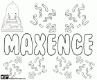 Maxence, name for boy in French, derived from the Roman name Maxentius