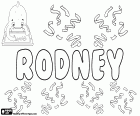 Rodney, male name in English which comes from a surname that has its origin from a place-name, Rodney Stoke, a small village in Somerset County, England