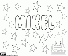 Mikel, Basque name for boy, comes from the Hebrew name Mikha'el