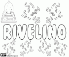 Rivelino, masculine name in Portuguese and Spanish among others