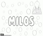 Milos or Miloš, along with the spelling variants Miłosz or Milosh, Slavic name for boy in several languages, such as Hungarian, Czech, Slovak, Serbian, Slovenian, Croatian and Macedonian